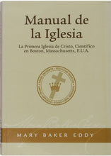 Load image into Gallery viewer, El Manual de la Iglesia de The First Church of Christ, Scientist, en Boston, Massachusetts - libro de bolsillo
