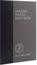 Load image into Gallery viewer, Makna Natal Bagi Saya