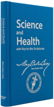 Load image into Gallery viewer, Science and Health with Key to the Scriptures - Sterling Student Edition
