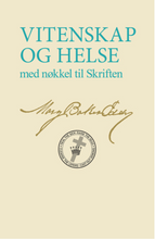 Load image into Gallery viewer, Vitenskap og helse med nøkkel til Skriften