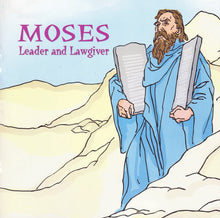Load image into Gallery viewer, Moses: Leader and Lawgiver