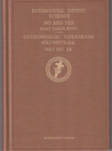 Load image into Gallery viewer, Guddommelig Videnskabs Grundtræk | Nej og Ja