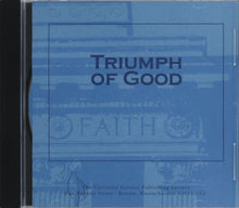 Load image into Gallery viewer, Triumph of Good
