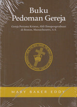 Load image into Gallery viewer, Buku Pedoman Gereja Gereja Pertama Kristus, Ahli Ilmupengetahuan, di Boston, Massachusetts, A.S.