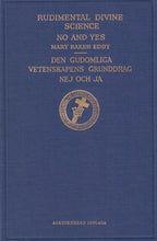 Load image into Gallery viewer, Den Gudomliga Vetenskapens | Nej och ja