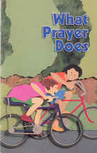 Load image into Gallery viewer, What Prayer Does