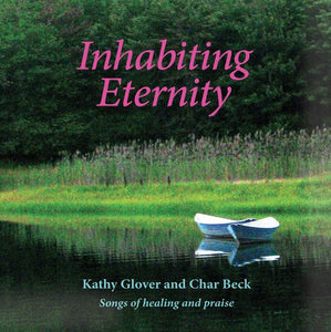 Inhabiting Eternity