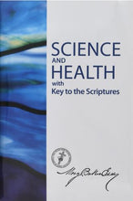 Load image into Gallery viewer, Science and Health with Key to the Scriptures - Sterling Edition paperback
