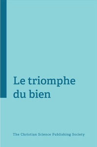 Le triomphe du bien