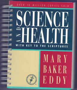 Science and Health with Key to the Scriptures - Wire Bound - Trade Edition