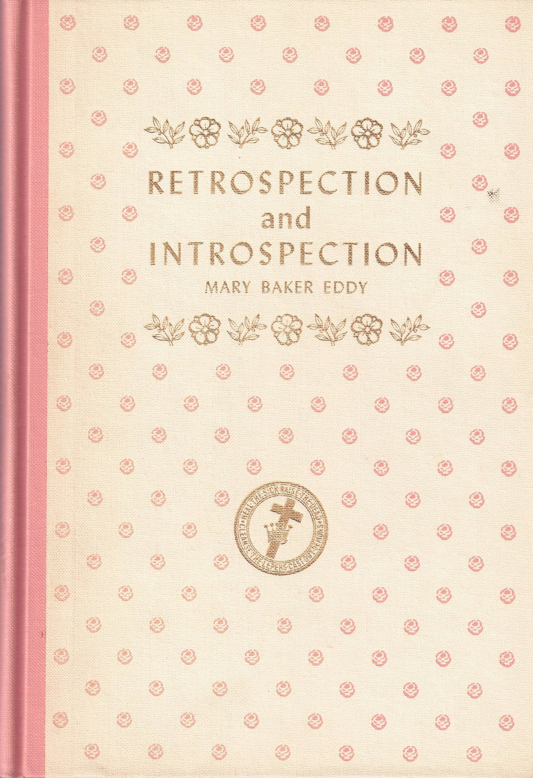 Retrospection & Introspection - hardcover