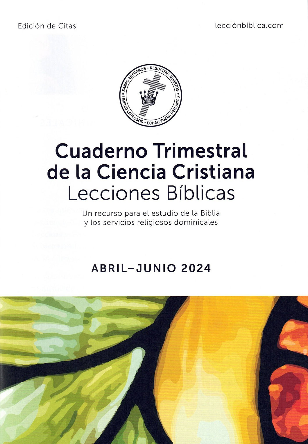 Cuaderno Trimestral de la Ciencia Cristiana Lecciones Bíblicas - edición de citas