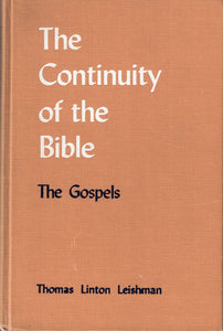 The Continuity of the Bible: The Gospels - study room copy