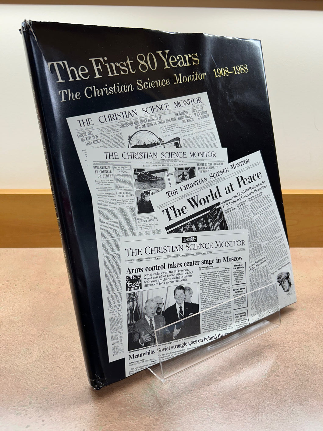 The First 80 Years: The Christian Science Monitor, 1908-1988