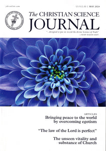 The Christian Science Journal - monthly magazine