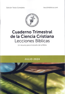 Cuaderno Trimestral de la Ciencia Cristiana Lecciones Bíblicas - edición texto completo