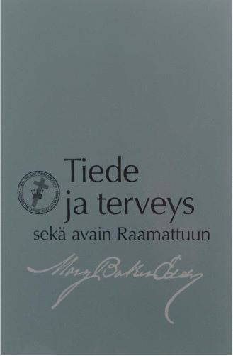 Tiede ja Terveys sekä Avain Raamattuun