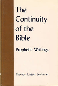 The Continuity of the Bible: Prophetic Writings (new)