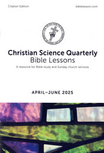 Load image into Gallery viewer, Christian Science Quarterly Bible Lessons - Citations Edition
