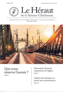 Le Héraut de la Science Chrétienne - plusieurs mois
