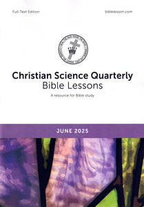 Bible Lessons Full Text - monthly editions