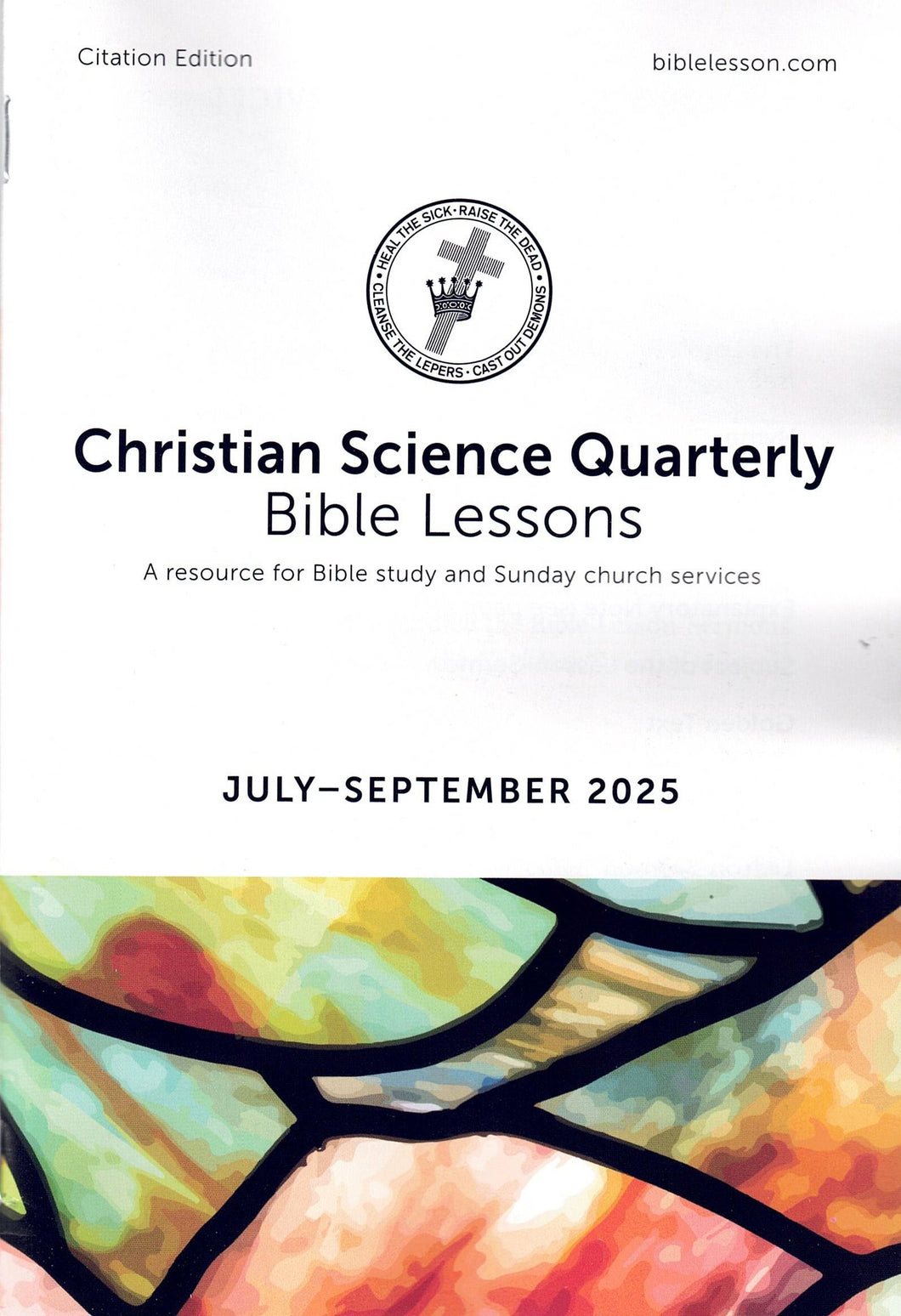 Christian Science Quarterly Bible Lessons - Citations Edition