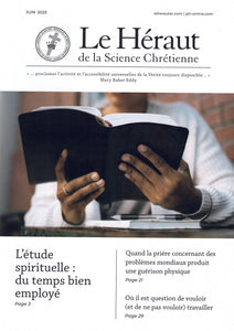 Le Héraut de la Science Chrétienne - plusieurs mois