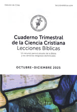Load image into Gallery viewer, Cuaderno Trimestral de la Ciencia Cristiana Lecciones Bíblicas - edición de citas
