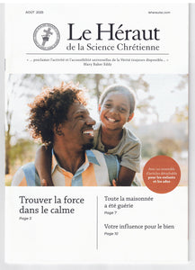 Le Héraut de la Science Chrétienne - plusieurs mois