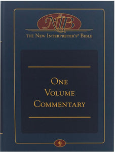 The New Interpreter’s Bible One-Volume Commentary