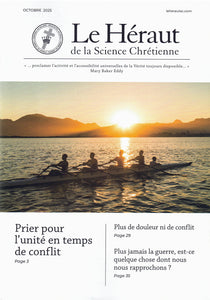 Le Héraut de la Science Chrétienne - plusieurs mois