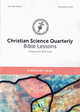 Load image into Gallery viewer, Christian Science Quarterly Bible Lessons Full Text - monthly editions
