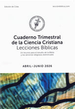 Load image into Gallery viewer, Cuaderno Trimestral de la Ciencia Cristiana Lecciones Bíblicas - edición de citas
