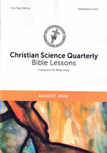 Load image into Gallery viewer, Christian Science Quarterly Bible Lessons Full Text - monthly editions
