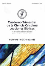 Load image into Gallery viewer, Cuaderno Trimestral de la Ciencia Cristiana Lecciones Bíblicas - edición de citas

