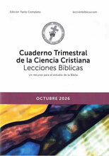 Load image into Gallery viewer, Cuaderno Trimestral de la Ciencia Cristiana Lecciones Bíblicas - edición texto completo

