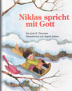 Niklas spricht mit GOTT