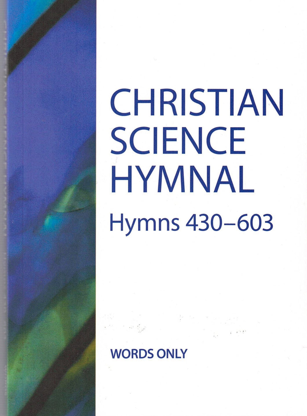 Words Only - Christian Science Hymnal: Hymns 430-603