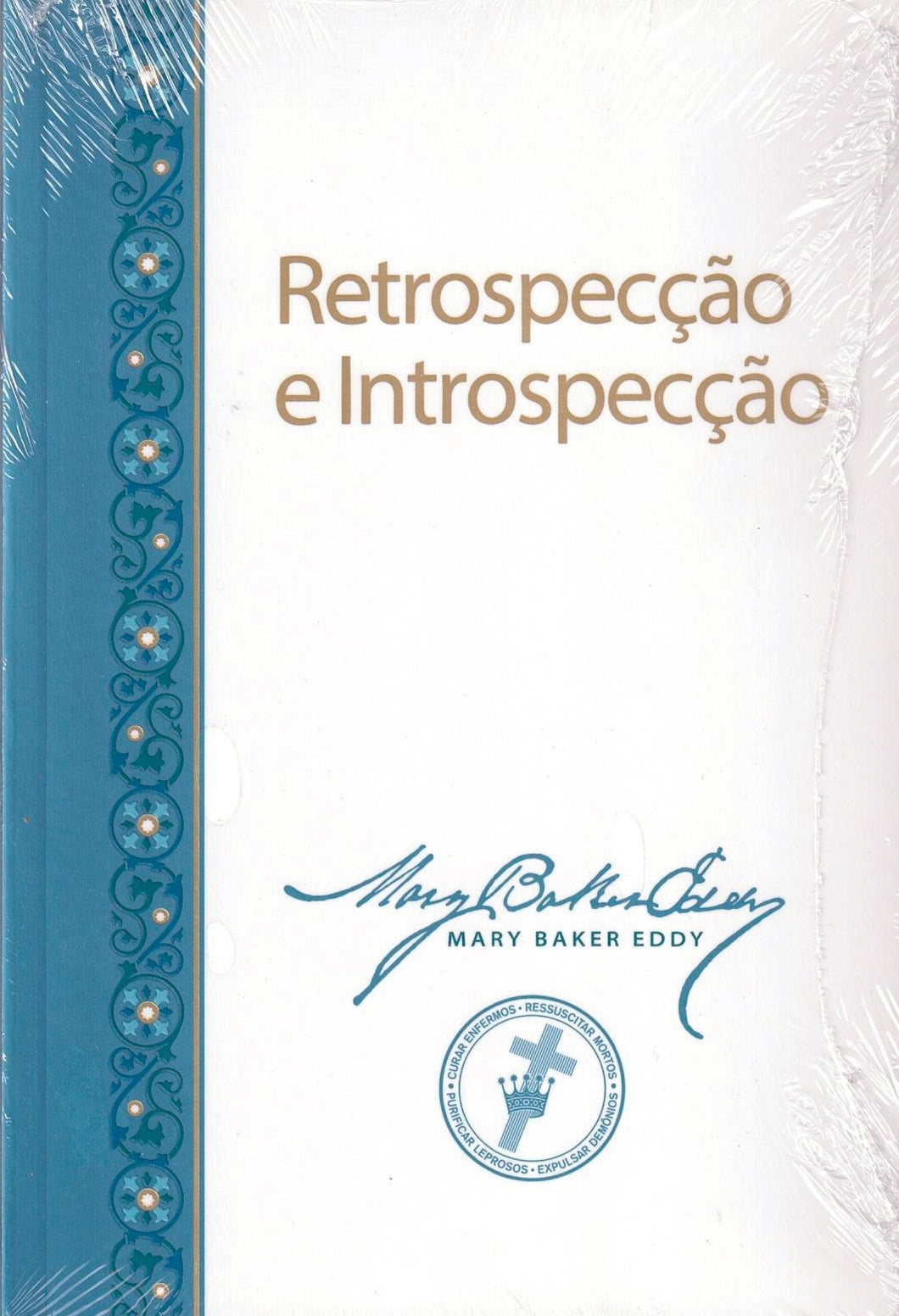 Retrospecção e Introspecção