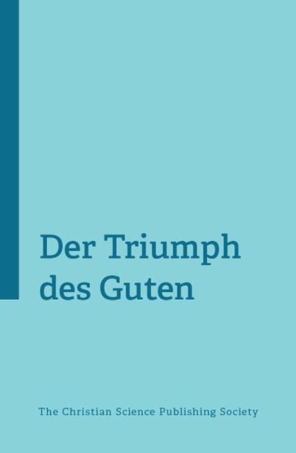 Der Triumph des Guten