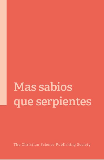 Mas sabios que serpientes