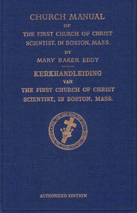 Kerkhandleiding van The First Church of Christ, Scientist, in Boston, Mass.