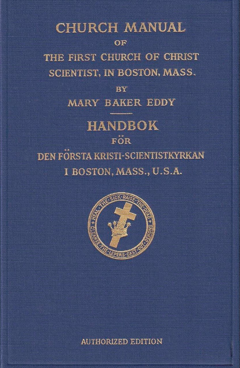 Kyrkohandbok för Den Första Kristi-Scientistkyrkan i Boston, Mass., U.S.A.