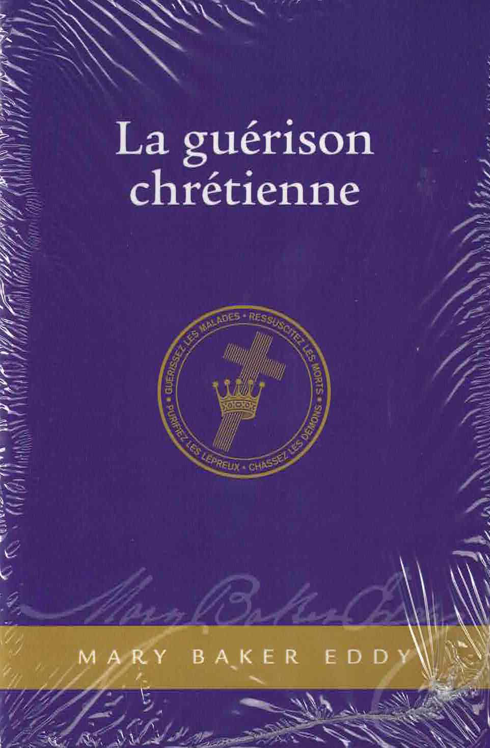 La guérison chrétienne