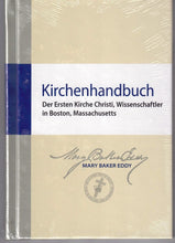 Load image into Gallery viewer, Kirchenhandbuch Der Ersten Kirche Christi, Wissenschaftler in Boston, Massachusetts
