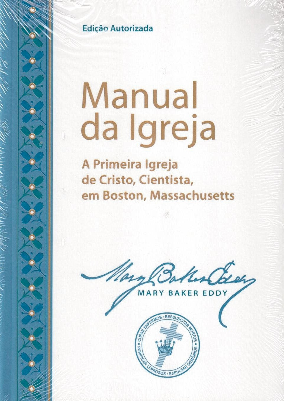 Manual da Igreja A Primeira Igreja de Cristo, Cientista, em Boston, Massachusetts - livro de bolso
