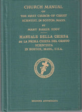 Load image into Gallery viewer, Manuale della Chiesa de la Prima Chiesa di Cristo, Scienziato, a Boston, Massachusetts
