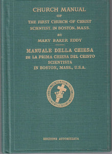 Manuale della Chiesa de la Prima Chiesa di Cristo, Scienziato, a Boston, Massachusetts