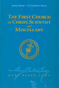 The First Church of Christ, Scientist, and Miscellany - Audio Book