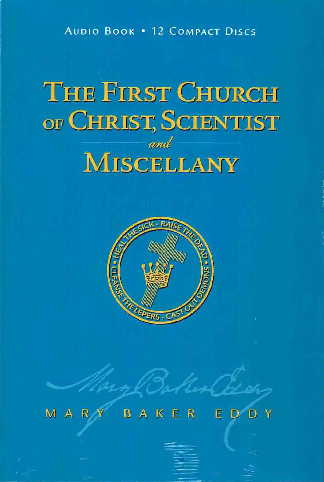 The First Church of Christ, Scientist, and Miscellany - Audio Book
